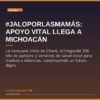 #JaloPorLasMamás: Apoyo Vital Llega a Michoacán