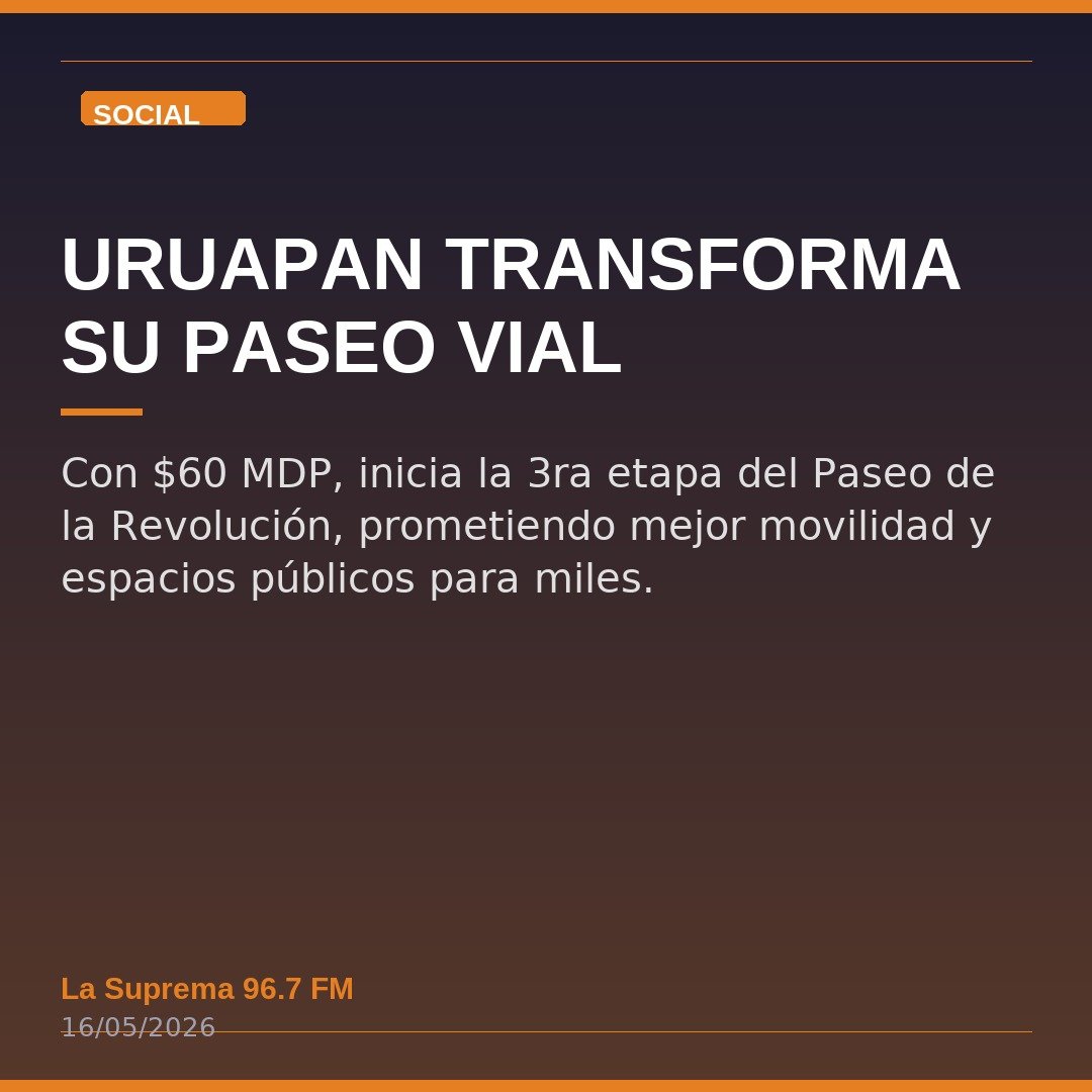 Uruapan Transforma su Paseo Vial