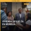 Fiscalía de michoacán restitución: agente del CMASC entrega llaves de inmueble en calle Iguazú, colonia Insurgencia, Morelia