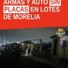 Imagen ilustrativa de dos lotes de venta de vehículos en la zona poniente de Morelia, con presencia de personal de la FGE y