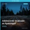 Imagen simbólica de una familia reunida en Apatzingán; fondo con letrero 'adolescente localizado apatzingán'