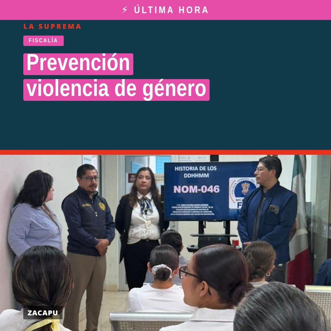 Capacitación sobre prevención violencia de género para personal del ISSSTE en Zacapu, Michoacán, el 10 de octubre de 2026
