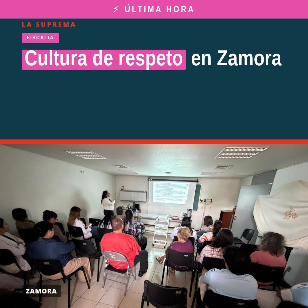 Grupo de personas en una sala de capacitación en Zamora, con logo de la FGE y el ISSSTE, durante charla sobre cultura de