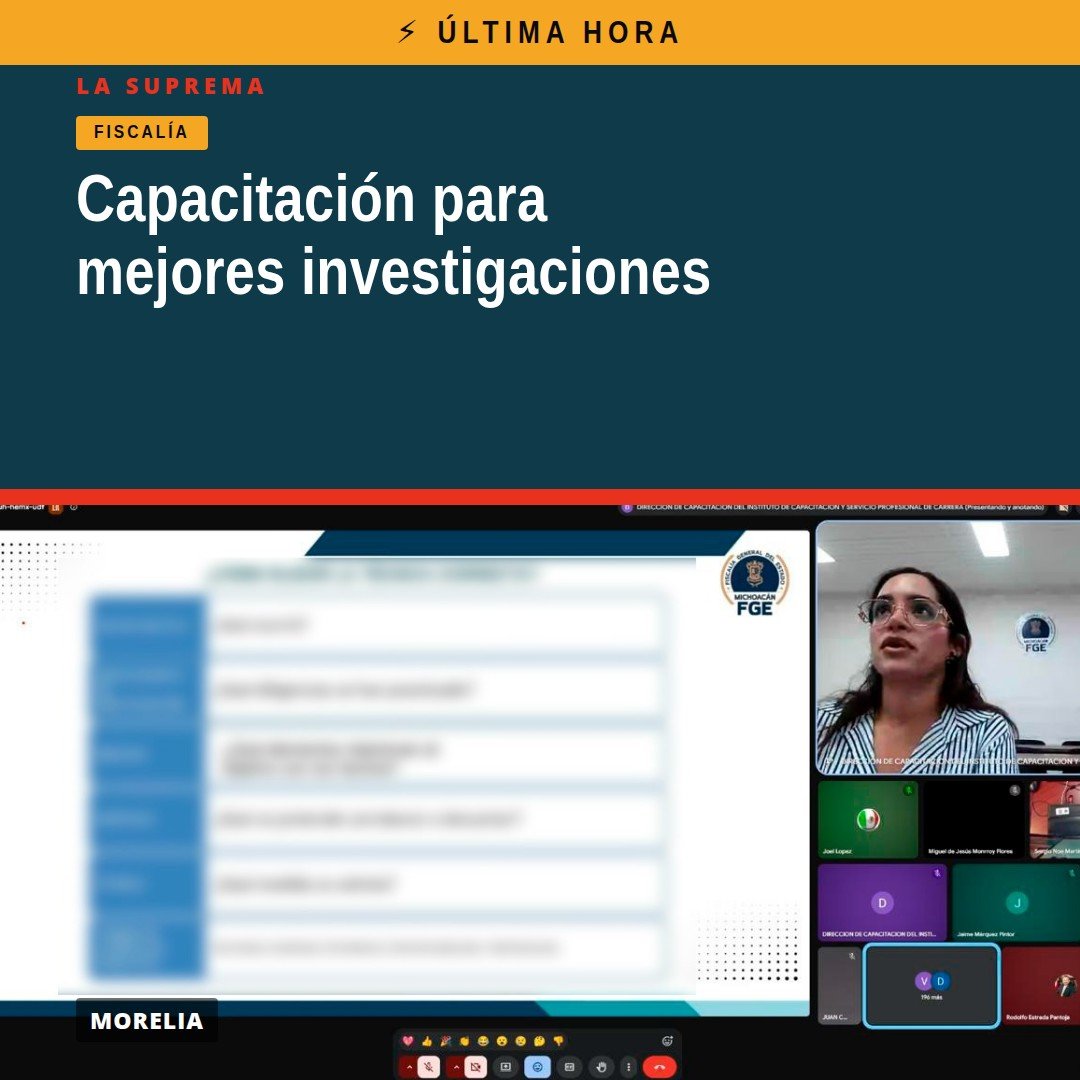Pantalla de videoconferencia virtual con 230 servidores públicos de la Fiscalía de Michoacán participando en la capacitación